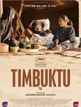 Timbuktu, le film de Abderrahmane Sissako